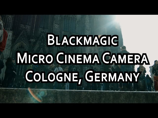 Blackmagic Micro Cinema Camera - Cologne