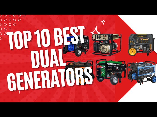 Top 10 best dual generators