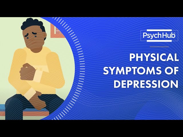 Physical Symptoms of Depression