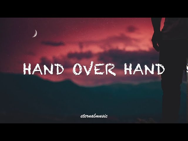 Hand Over Hand - Roland Faunte (lyrics)