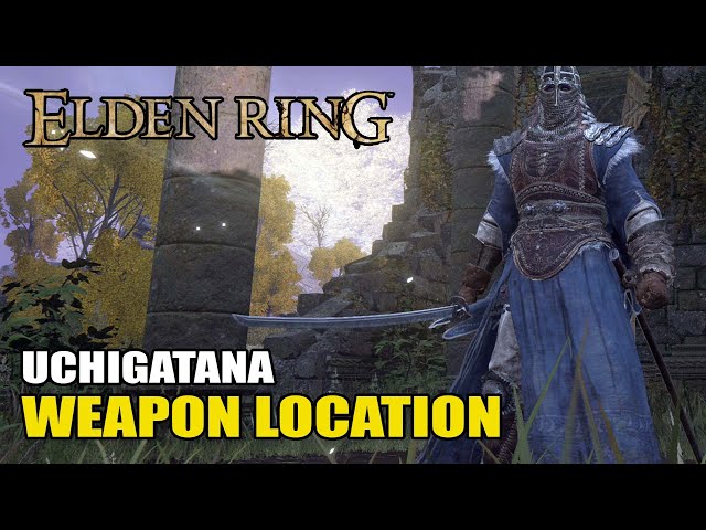 Elden Ring - Uchigatana Weapon Location (Katana)