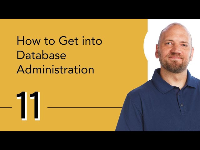How to Get into Database Administration