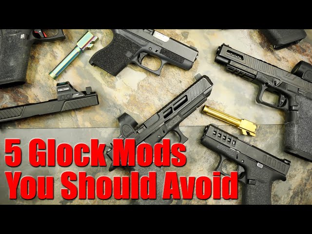 5 Glock Upgrades You Should Avoid & 4 You Should Try