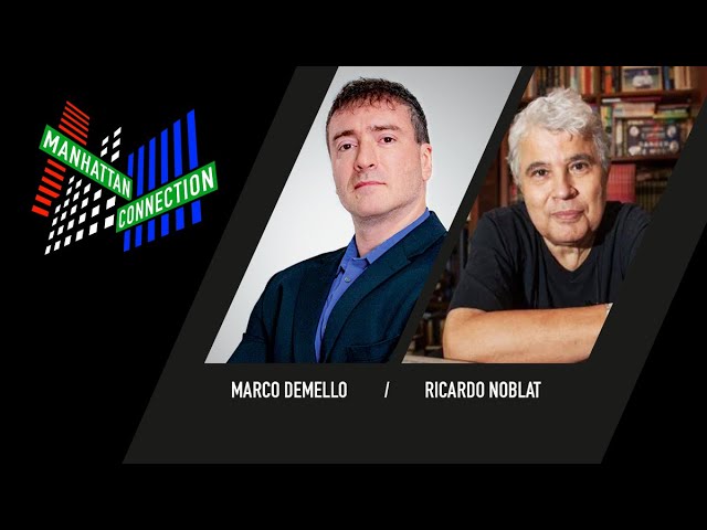 Manhattan Connection | Marco DeMello e Ricardo Noblat | 04/08/2021