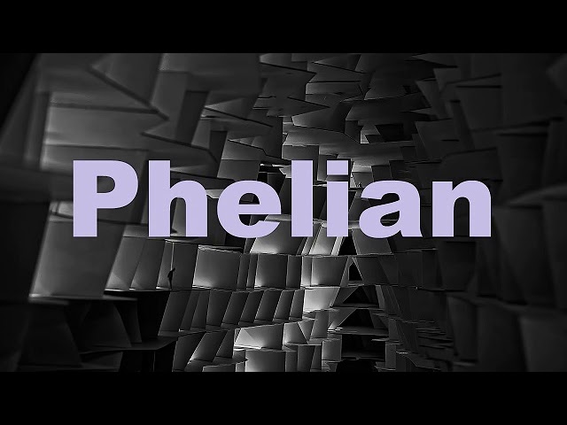 Phelian: Best Collection. Chill Mix