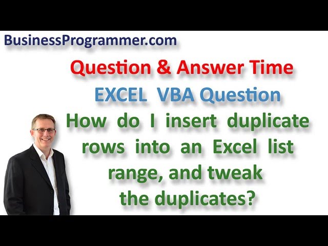 How To Insert And Duplicate Rows In An Excel VBA Range