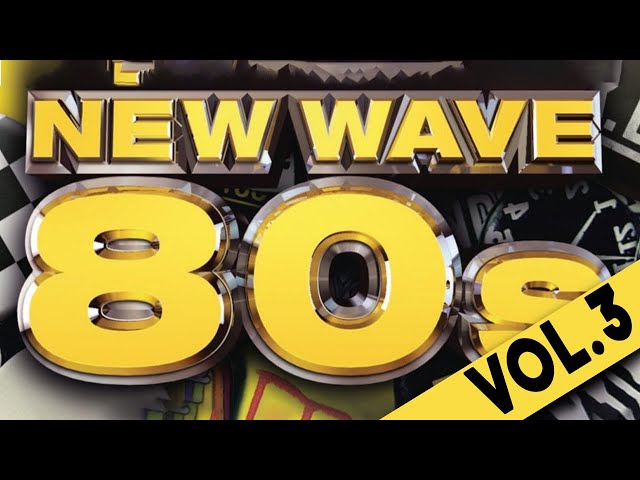NON Stop New Wave 80's -  Non-Stop New Wave Greatest Compilation Vol.3