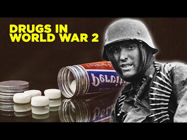 What Drugs were like in World War 2