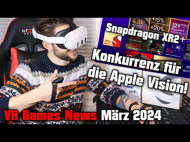 Meta Quest Pro Nachfolger 😲 Snapdragon XR2+ Konkurrenz für die Apple Vision! VR Games News März 2024