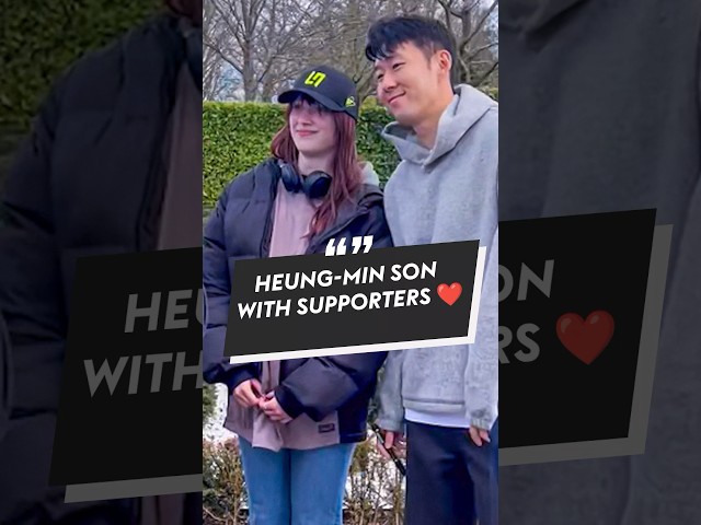 Heung-min Son with supporters 🤍