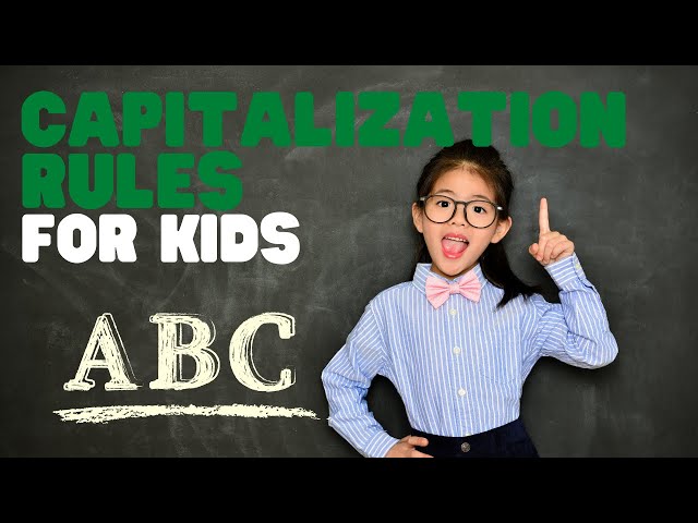 Capitalization Rules for Kids | Learn the capitalization rules in a fun interactive video for kids