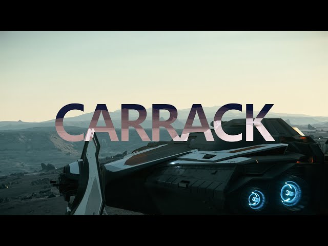 The Carrack - Cinematic Showcase