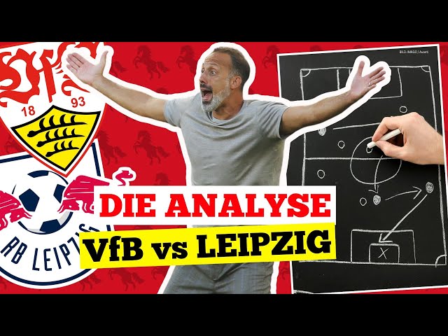 VfB Stuttgart gegen RB Leipzig | Die XXL Analyse
