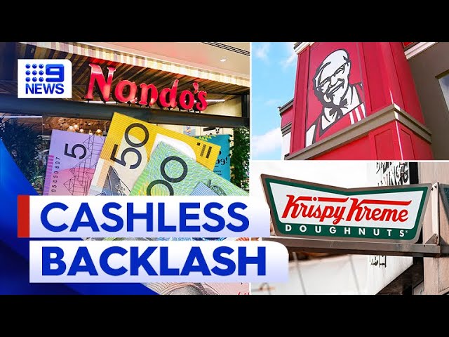Customers outraged as some stores go cashless | 9 News Australia