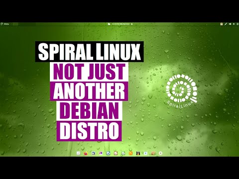 My First Look At SpiralLinux (From the Creator of GeckoLinux)