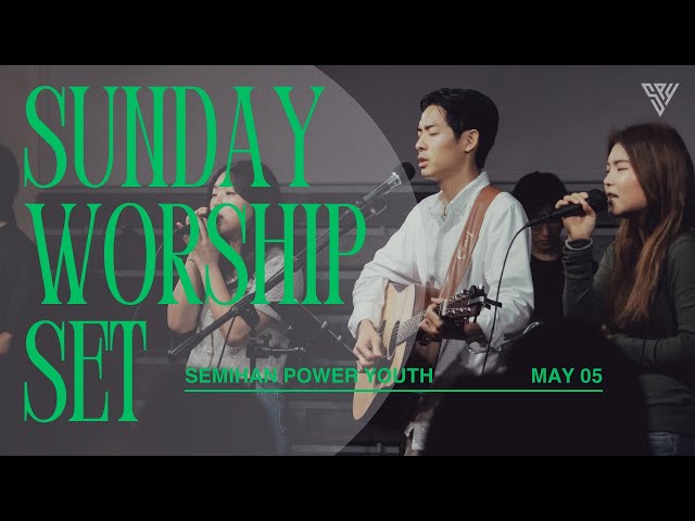 SPY Worship | Semihan Power Youth Praise 05.05.2024
