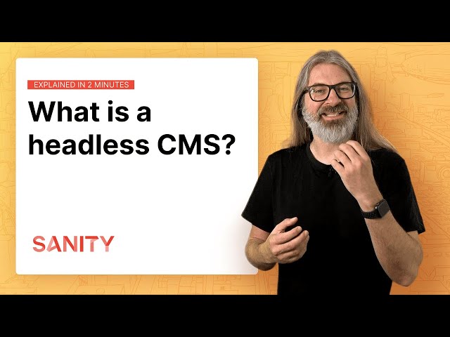 Headless CMS explained in 2 minutes