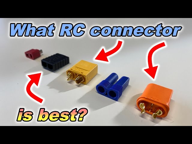Best RC battery connector? (RC Basics #6)