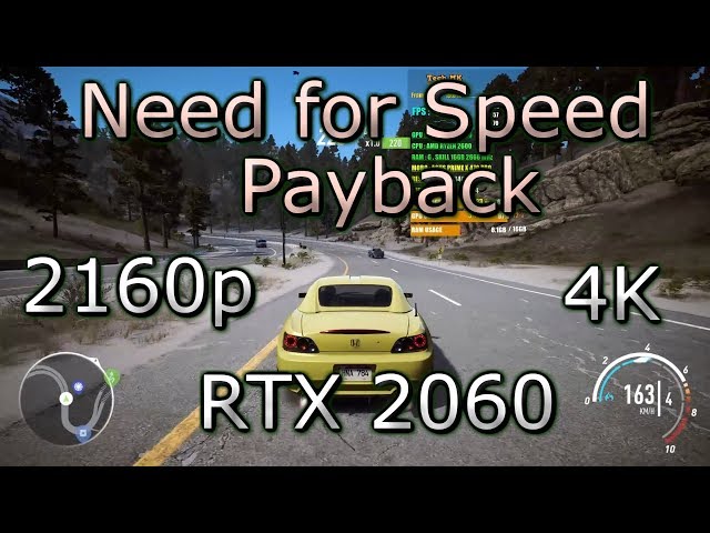 NFS Payback | RTX 2060 + Ryzen 2600 | 4K gameplay 2160p | Tech MK