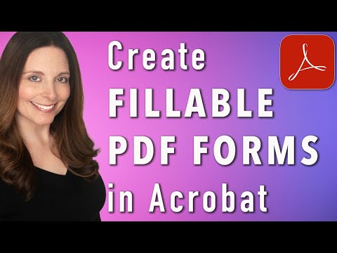 Creating Fillable Forms