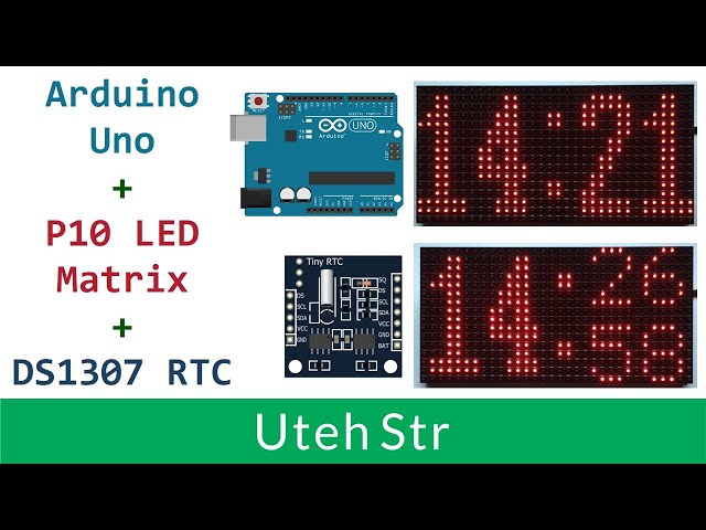 Arduino + P10 Panel + DS1307 | Digital Clock Using LED Matrix P10 with Arduino Uno and DS1307 RTC