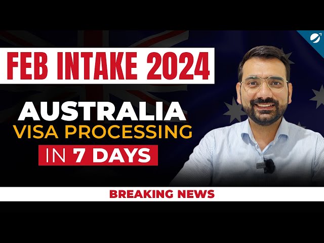 Feburary Intake 2024 Australia 🦘🇦🇺 | Student Visa Changes | Australian Visa Processing in 7 days ?