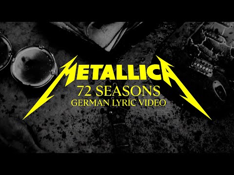 72 Seasons: German Lyric Videos
