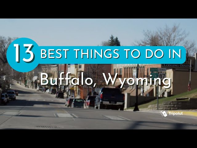Things to do in Buffalo, Wyoming