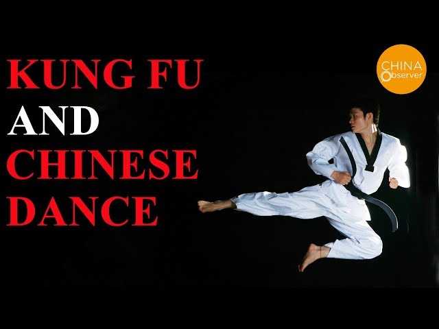 Kung Fu and Chinese Dance | Kong fu | martial arts | Ancient China | Traditional Culture