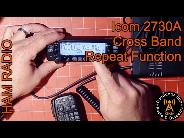 How to Activate and Use ICOM 2730A Cross Band Repeat