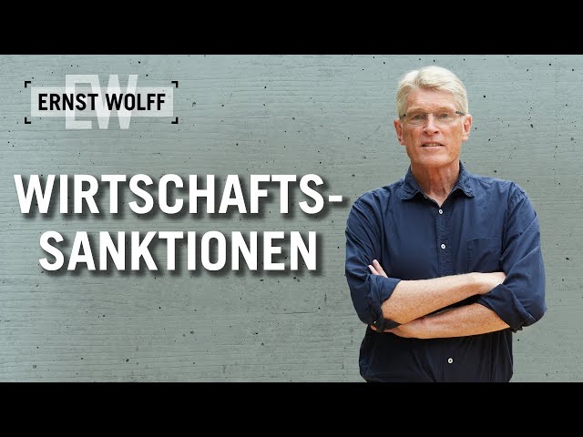 Wirtschaftssanktionen | Lexikon der Finanzwelt mit Ernst Wolff