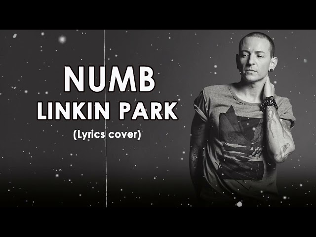 Numb - Linkin park ( lyric cover) - Lagu Alternative Rock 2000an
