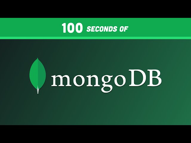 MongoDB in 100 Seconds