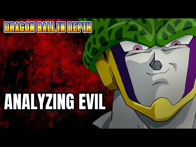 The Psychology of Cell Explained in Dragon Ball Z