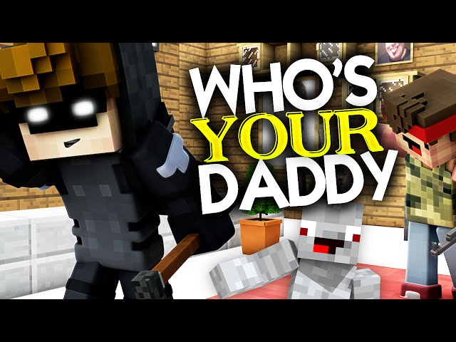Minecraft WHO'S YOUR DADDY? - Polish thief steals REWI! - with Rewinside & Alphastein