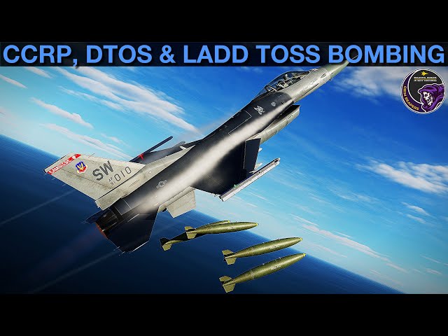F-16C Viper: UPDATED Toss Loft Bombing With CCRP, DTOS & LADD Modes Tutorial | DCS