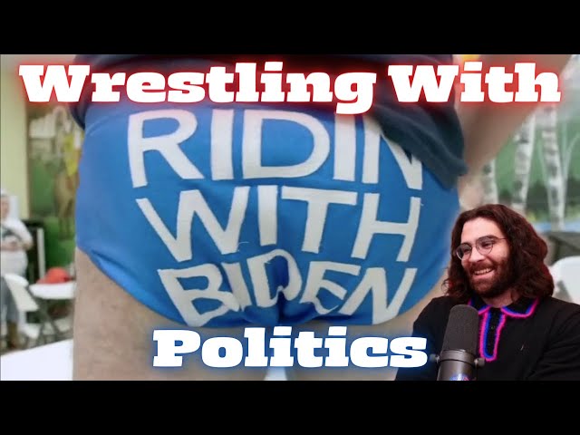 Wrestling With Politics | HasanAbi
