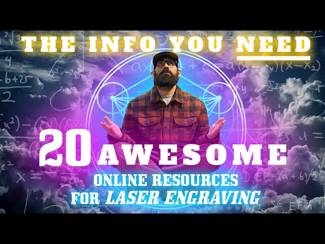 20 Awesome Online Resources For Your Laser Engraving Business