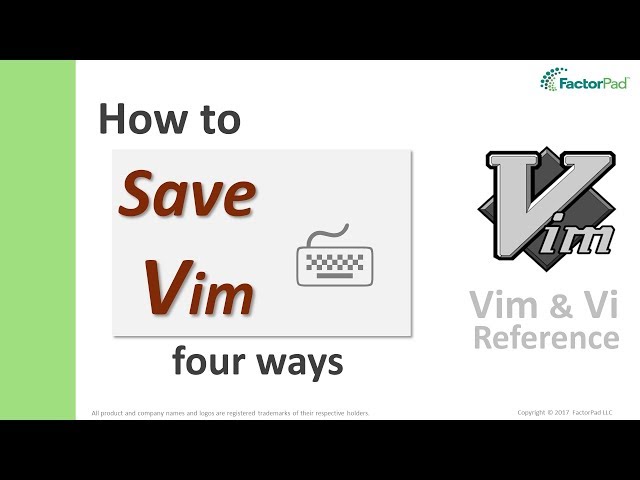 Save Vim - Learn vim save and quit with four vim commands