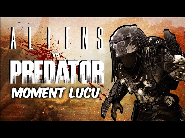 Menjadi Predator | Aliens Vs Predator 2010 Moment Lucu (Bahasa Indonesia)