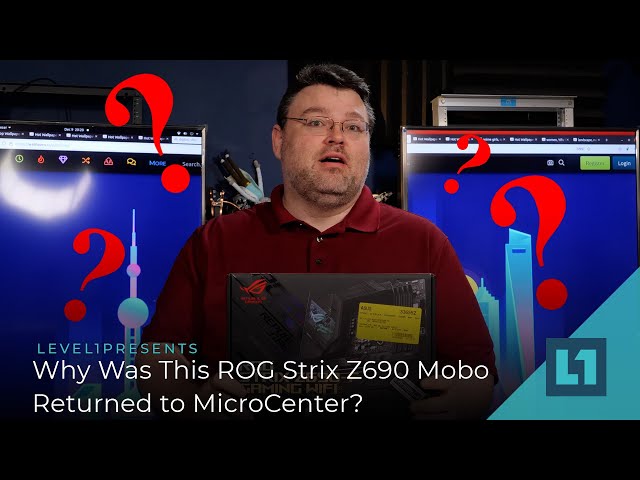 Why Was this ROG Strix Z690 Motherboard Returned to Micro Center?