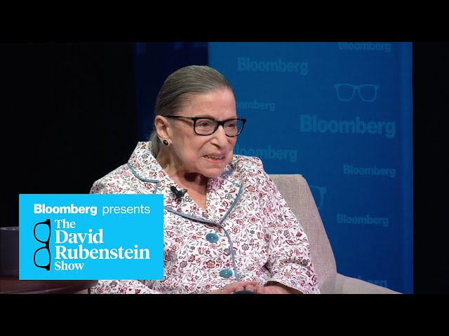 Justice Ruth Bader Ginsburg on The David Rubenstein Show (Part 2)