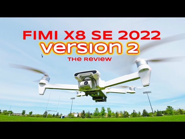 The new FIMI X8 SE 2022 Ver 2 with Speaker & Payload Carry - Review