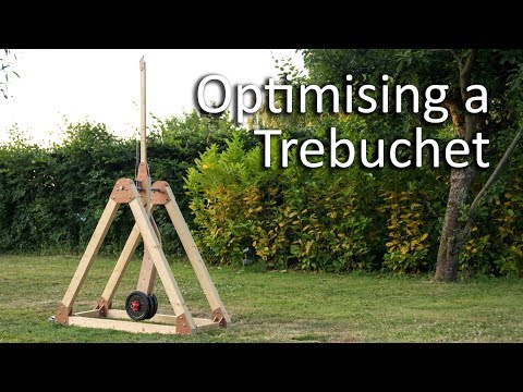 Optimising a Trebuchet