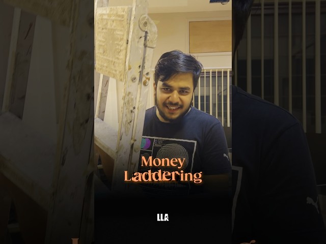 Money L̶a̶u̶n̶d̶e̶r̶i̶n̶g̶ Laddering #LLAShorts 907