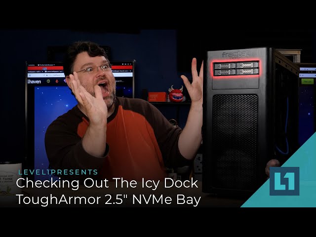 Checking Out The Icy Dock ToughArmor 2.5" NVMe Bay