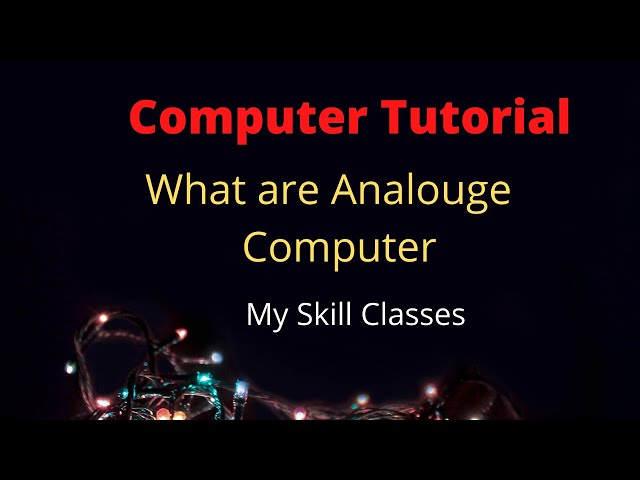 What are Analogue computer | Analog Computer | Use of Analog computer|Analog computer kya hote hain
