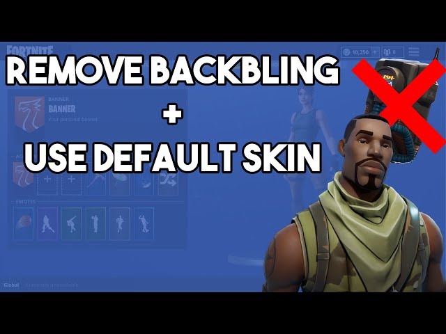 Remove backbling! Use default skin!!! [PC] - Fortnite Season 5