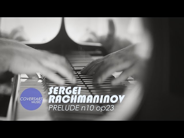 Sergei Rachmaninov - Prelude G-Flat Major, Op. 23 No. 10