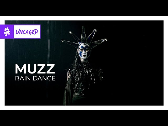 MUZZ - Rain Dance [Monstercat Release]